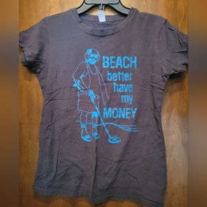 Beach Better Have My Money, Tulex, Grey, T- Shirt, Size Large